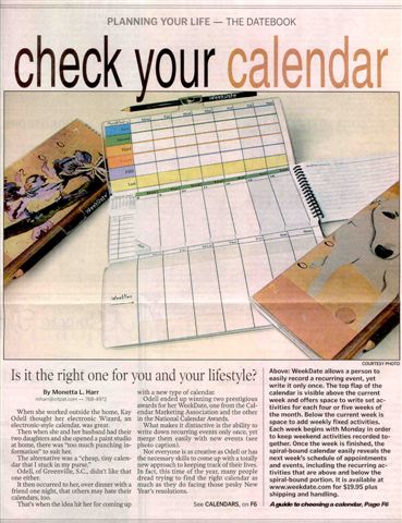 ...It then occurred to her, over dinner with a friend one night, that others may hate their calendars too.  That's when the idea hit her for coming up with a new type of calendar.....